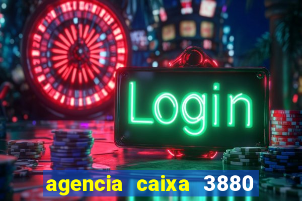 agencia caixa 3880 sao paulo